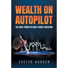 (英文圖書)Wealth on Autopilot: The Quiet Power of Multi-Family Investing 平裝版, Citiofbooks, Inc., 英文