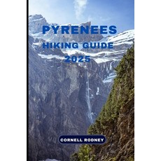 (英文圖書)Pyrenees Hiking Guide 2025 平裝版, Independently Published, 英文
