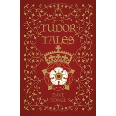 (영문도서)Tudor Tales Hardcover, History Press, English, 9780750962414