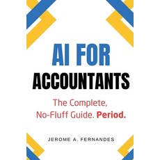 (영문도서)AI for Accountants Paperback, Independently Published, English, 9798273248380