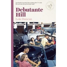 (영문도서) Debutante Hill Paperback, Lizzie Skurnick Books, English, 9781939601001