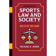 (영문도서)Sports Law and Society: Rules of the Game Paperback, Bloomsbury Academic, English, 9798881805609