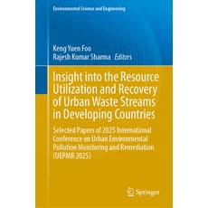 (영문도서)Insight Into the Resource Utilization and Recovery of Urban Waste Streams in Dev... Hardcover, Springer, English, 9783032162564