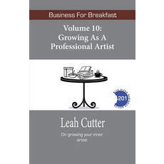 (영문도서) Growing as a Professional Artist Paperback, Knotted Road Press Incorpor..., English, 9781644700143