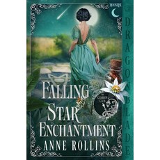 (英文圖書)Falling Star Enchantment: A Historical Fantasy Romance 平裝版, Dragonblade Publishing, Inc., 英文