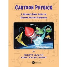 (영문도서) Cartoon Physics: A Graphic Novel Guide to Solving Physics Problems Paperback, CRC Press, English, 9781138598782