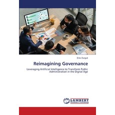 (영문도서)Reimagining Governance Paperback, LAP Lambert Academic Publis..., English, 9783659813023