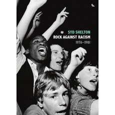 (영문도서) Rock Against Racism --1976-1981 Hardcover, Rare Bird Books, English, 9781644282496