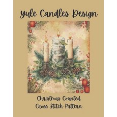 (英文圖書)Yule Candles Design: Christmas Counted Cross Stitch Pattern 平裝版, Independently Published, 英文