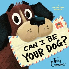 (영문도서) Can I Be Your Dog? Paperback, Dragonfly Books, English, 9780593380062
