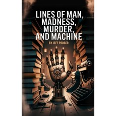 (英文圖書)Lines of Man Madness Murder and Machine 平裝版, Truly Bonkers Books, 英文