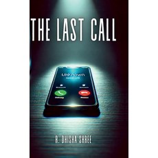 (영문도서) The Last Call Hardcover, Notion Press, English, 9798895885550