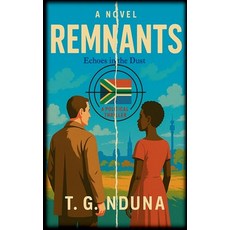 (英文圖書)Remnants 平裝版, T. G. Nduna, 英文