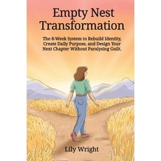 (英文圖書)Empty Nest Transforamation: The 8-Week System to Rebuild Identity Create Daily... 平裝版, Anthony Fallon Publishing, 英文