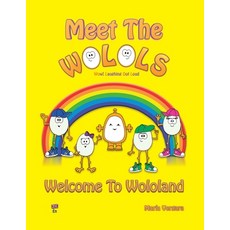 Meet The Wolols Paperback, Wolols Publishing Pte. Ltd.