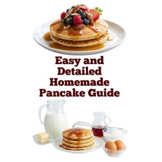 (영문도서)Easy and Detailed Homemade Pancake Guide Paperback, Independently Published, English, 9798279170777