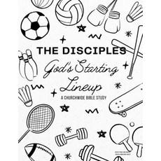 (英文圖書)The Disciples: God's Starting Lineup: A Churchwide Bible Study 平裝版, Independently Published, 英文