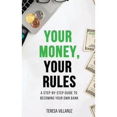 (영문도서) Your Money Your Rules Hardcover, Amazon Direct Publishing, English, 9781963247909