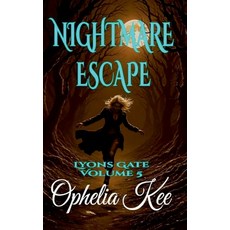(영문도서)Nightmare Escape Paperback, Ophelia Kee, English, 9798231526789