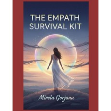 (英文圖書)The Empath Survival Kit: Protect Your Energy Stay Grounded and Thrive in a Cha... 平裝版, Independently Published, 英文