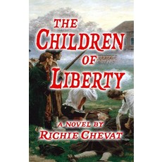 (英文圖書)The Children Of Liberty 平裝版, Sordelet Ink, 英文, 平裝本