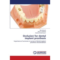 (영문도서)Occlusion for dental implant prosthesis Paperback, LAP Lambert Academic Publis..., English, 9786209902253 LAP Lambert Academic Publis..., English, 9786209902253