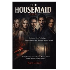 (英文圖書)The Housemaid (2025): Inside the Dark Psychology Hidden Secrets and Shocking T... 平裝版, Publishdrive, 英文