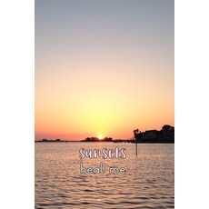 Sunsets Heal Me: Relaxing Sky and Water View Therapy for Outdoor Lovers 6x9 Combo Dot Grid Plus Lines Paperback, Independently Published, English, 9798606631490