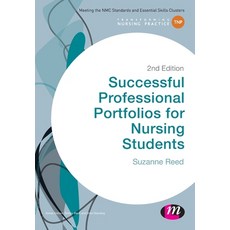 Successful Professional Portfolios for Nursing Students Paperback, Learning Matters, English, 9781473916319