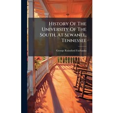 (英文圖書)History Of The University Of The South At Sewanee Tennessee 精裝版, Hutson Street Press, 英文