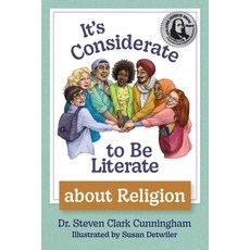 (영문도서) It's Considerate to be Literate about Religion: Poetry and Prose about Religion Conflict an... Hardcover, Orange Hat Publishing, English, 9781645384137
