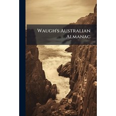 (英文圖書)Waugh's Australian Almanac 平裝版, Nabu Press, 英文
