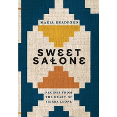 (영문도서) Sweet Salone: Recipes from the Heart of Sierra Leone Hardcover, Quadrille Publishing, English, 9781787137967