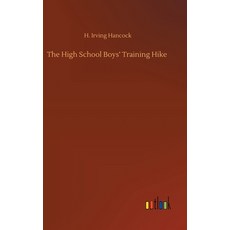 The High School Boys' Training Hike Hardcover, Outlook Verlag