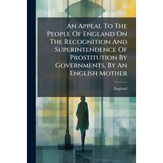 (英文圖書)An Appeal To The People Of England On The Recognition And Superintendence Of Pro... 平裝版, Nabu Press, English