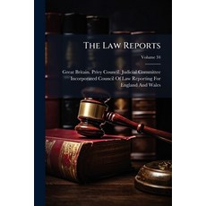 (영문도서)The Law Reports: Indian Appeals: Being Cases in the Privy Council On Appeal From... Paperback, Nabu Press, English, 9781146011952