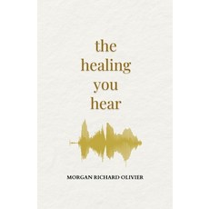 (英文圖書)The Healing You Hear 平裝版, Oak Agencies, LLC., 英文