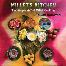 (영문도서) Millets kitchen: The Simple Art of Millet Cooking Paperback, Notion Press, English, 9798885919821