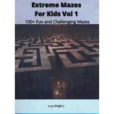 (영문도서) Extreme Mazes For Kids Vol 1: 100+ Fun and Challenging Mazes Hardcover, Mazes for Kids America, English, 9781801412094