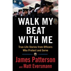 (영문도서) Walk My Beat with Me Hardcover, Little Brown and Company, English, 9780316406604