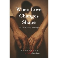 (英文圖書)When Love Changes Shape 平裝版, Ise Publishing, 英文