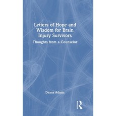 (英文圖書)Letters of Hope and Wisdom for Brain Injury Survivors: Thoughts from a Counselor 精裝版, Routledge, 英文