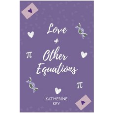 (영문도서)Love and Other Equations Paperback, Katherine Key, English, 9798233215254 Katherine Key, English, 9798233215254