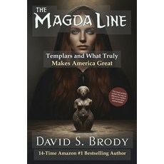 (英文圖書)The Magda Line: Templars and What Truly Makes America Great 平裝版, Eyes That See Publishing, 英文