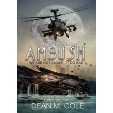 (영문도서) Ambush: A Military SciFi Thriller (Sector 64 Book One) Hardcover, Candtor Press, LLC, English, 9781952158018