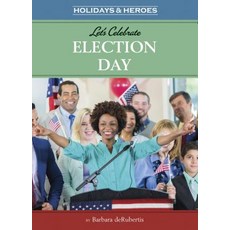 (영문도서) Let's Celebrate Election Day Library Binding