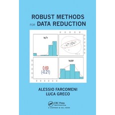 (영문도서)Robust Methods for Data Reduction Paperback, English, 9780367783518, CRC Press English, 9780367783518, CRC Press