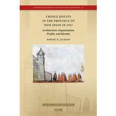 (英文圖書)Creole Jesuits in the Province of New Spain in 1767: Architecture Organization ... 精裝版, Brill, 英文