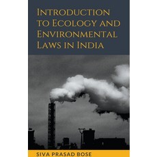 (영문도서) Introduction to Ecology and Environmental Laws in India Paperback, Joy Bose, English, 9798201889609