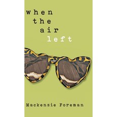 (영문도서) when the air left Hardcover, Palmetto Publishing, English, 9798822937499